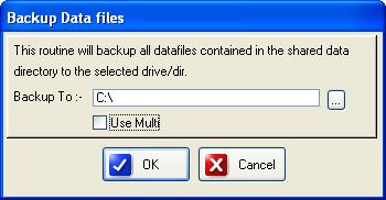 Backup This routine enables you to backup the data files that this system uses as well as the report layouts. The window will look as below.