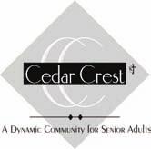 EMPLOYMENT APPLICATION Cedar Crest, Inc. fully subscribes to the principles of Equal Employment Opportunity. It is the policy of Cedar Crest, Inc.