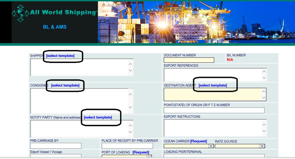 Tips How to Manage Template How to Create & Save Template Click Select Template button in each Shipper, Consignee, Notify