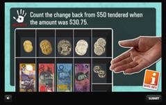 Count the change back from $10 tendered when the amount was $5.60 Count the change back from $50 tendered when the amount was $30.