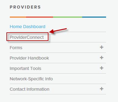 How to Access ProviderConnect Go to www.beaconhealthoptions.