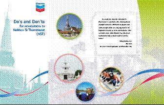 Do s and Don ts for newcomers to NST brochure has been produced by applying Chevron s core
