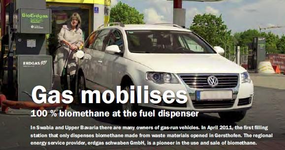 examples of biomethane use as vehicle fuel in Germany Biogas filling stations City of Gernsthofen, Swabia Biomethane filling station opened in April 2011, system of feeding into