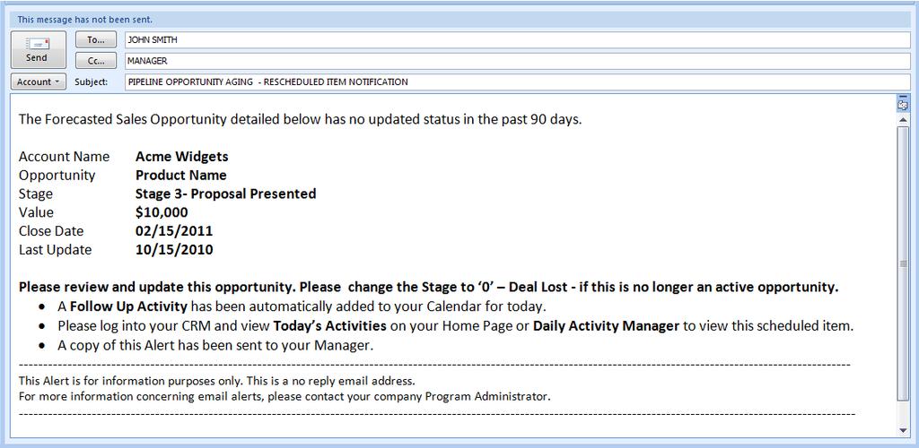 together with an email update to the User s Direct Manager. This program is scheduled on a weekly or bi-monthly basis.