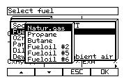 (9) Highlight the correct fuel. Use the cursor keys up and down. () Confirm your selection with OK. (11) The main screen will appear and the fuel is saved.