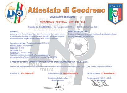 requirements of the F.I.G.C. LND (Italian F.A.