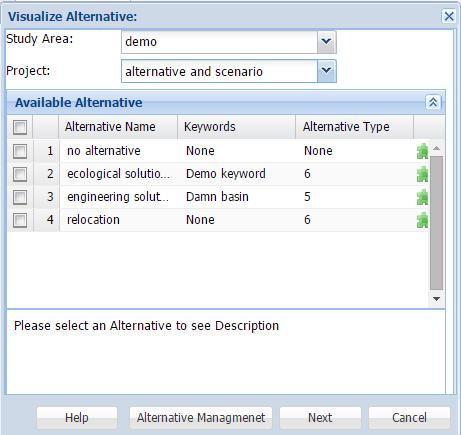 Figure 26 Visualize Alternative sub menu Figure 27 Visualize Alternative: linked to visualization and alternative management in input data