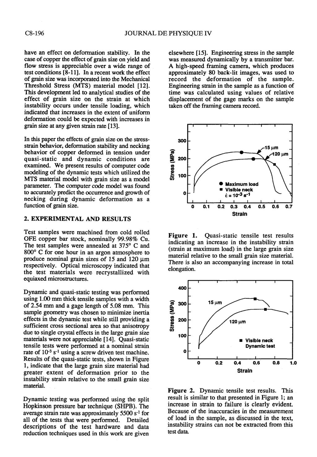C8196 JOURNAL DE PHYSIQUE IV have an effect on deformation stability.