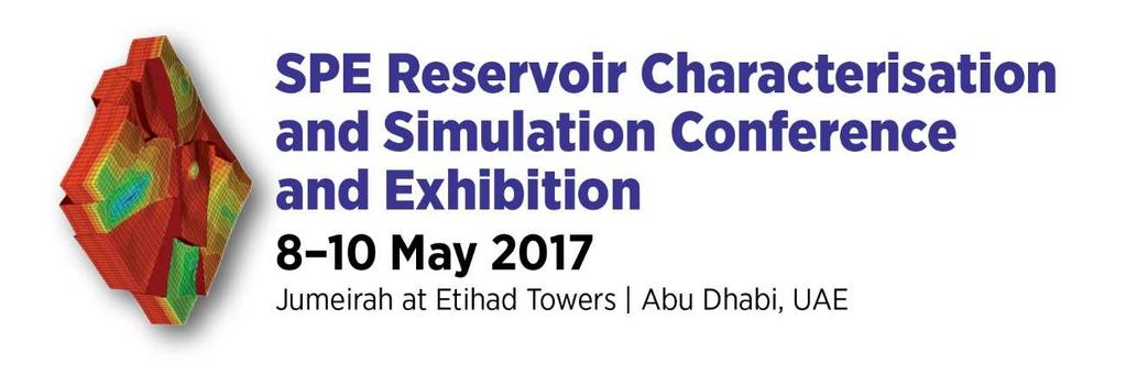 Organised by the Society of Petroleum Engineers (SPE), the sixth SPE Reservoir Characterisation and Simulation Conference and Exhibition will take place 8 10 May 2017.