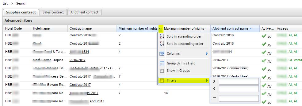 Columns: Number of nights It can be filtered by greater number, less or equal nights to those entered.