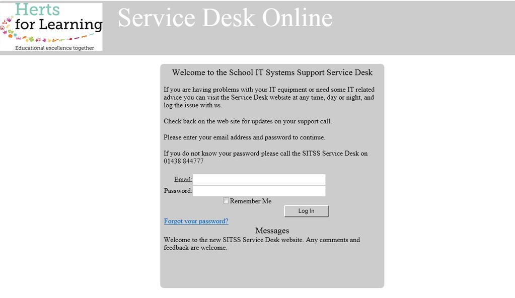 Requests for New Accounts to access Service Desk Online Most schools are now making use of our Service Desk Online.