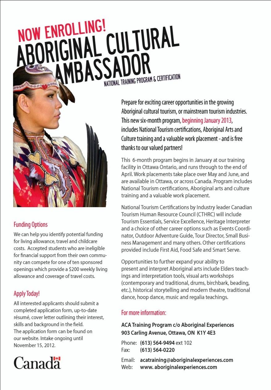 Partnership Networks Aboriginal Experience s Aboriginal Cultural Ambassador (ACA) Program 16 weeks National