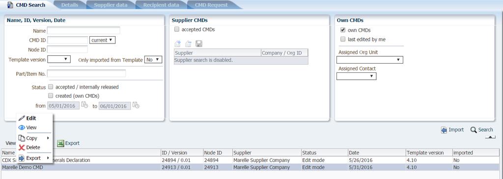 Adding Smelters From Suppliers Locating your CMD in Progress After accepting supplier CMDs, your Company CMD in progress must be reopened.
