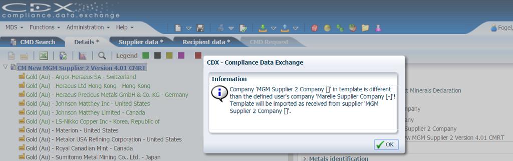 Import Non-CDX Submissions Confirm Import of Supplier Submission When you are importing a CMRT for a supplier company,
