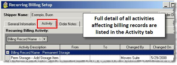 Figure 3: Activity tab within Recurring Billing Setup The Order Notes tab allows a user to quickly create and access note information directly from within Recurring Billing Setup.