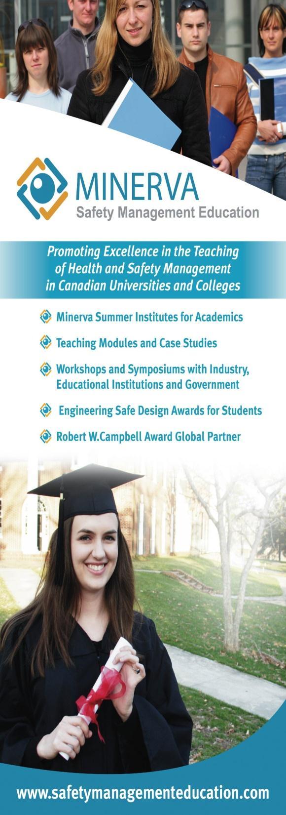 Minerva Canada : your partner in quality SHE education Case Studies on Health and Safety topics prepared by Canadian university faculty Summer Institute and Mini Institutes 3-day and 1-day workshops
