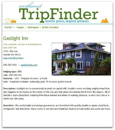 Sponsored Listings If you want lasting impact for your lodging, winery, tourism organization, eatery or guide service, buy an annual sponsored listing on Northwest TripFinder.