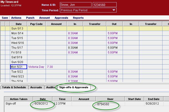 Alternatively, you can verify Timekeeper Sign-Off by reviewing the Sign-Off and Approvals tab in the employee s timecard.
