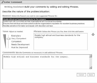 Writing Assistant If your administrator enables the Writing Assistant option, you can use it to build your comments.