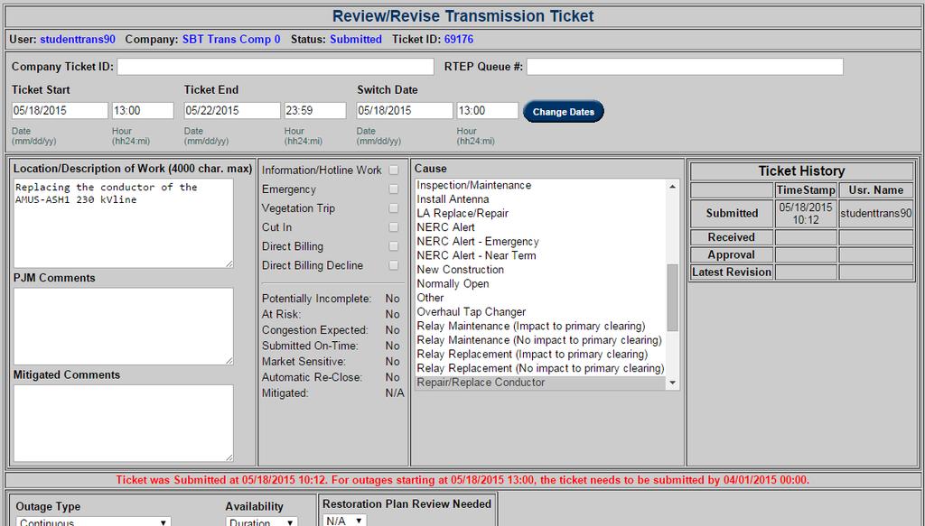 Late Transmission Tickets If a ticket was submitted late, reviewing the ticket will show that a comment