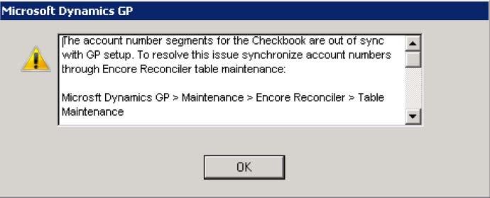 RECONCILING YOUR BANK ACCOUNTS Checkbook Segments Out of Sync Validation message will now be displayed if the account Segments are out of sync when accessing the Checkbook in