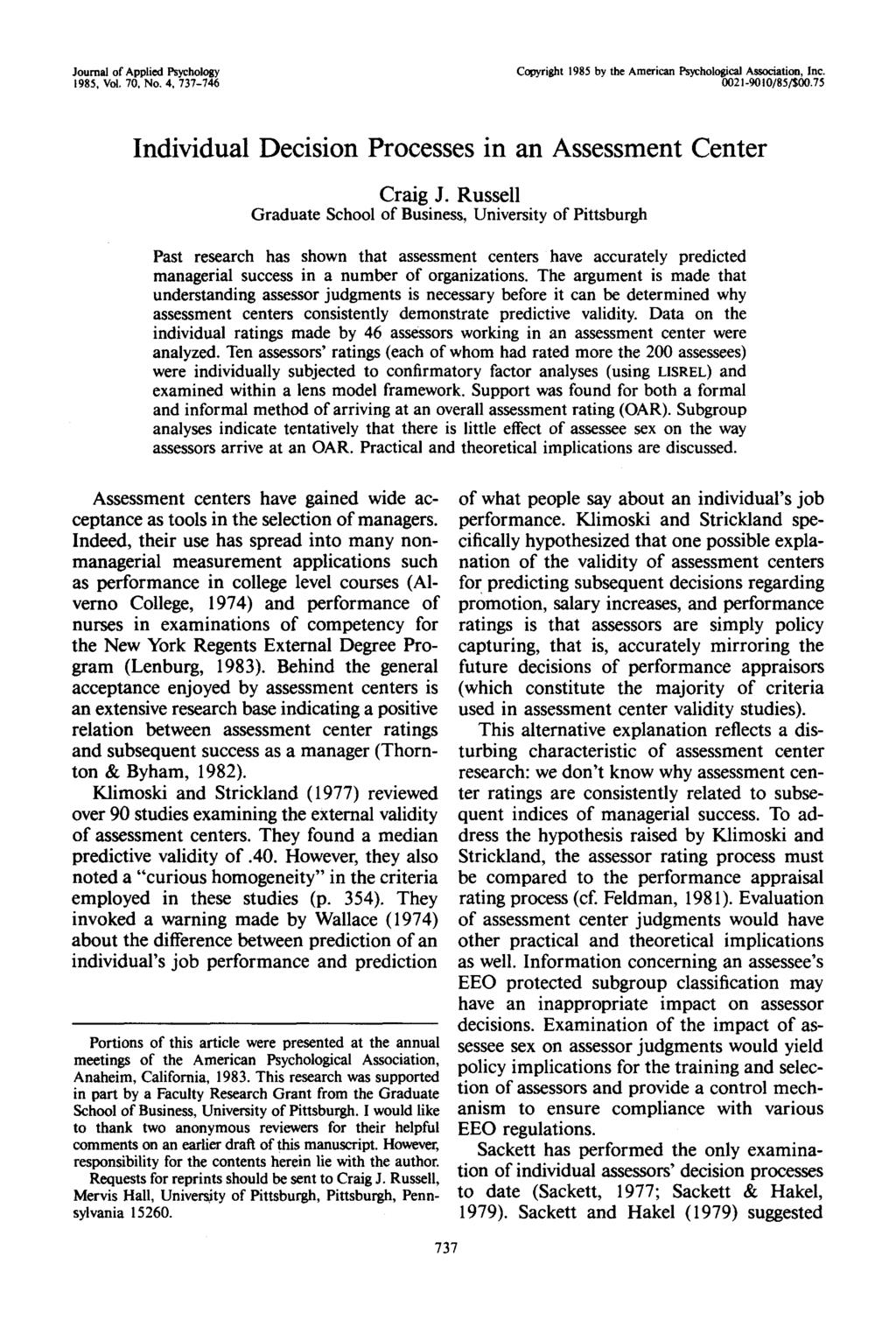 Journal of Applied Psychology 1985, Vol. 70, No. 4, 737-746 Copyright 1985 by the American Psychological Association, Inc. 0021-9010/85/$00.