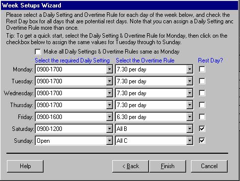 to fill in.) Go Next to find the target of hours screen, fill in the details as shown and Finish to exit the wizard and save the new rule. One more would be needed for 6:30 hours per day (Fri).