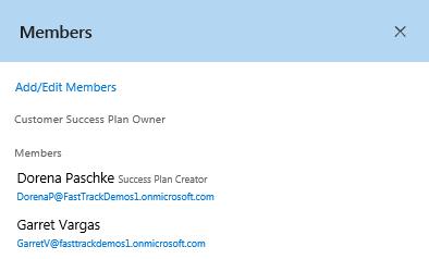 How to add someone as a Success Plan owner or member The person (customer, partner, or Microsoft user) who creates the plan is the owner, by default.