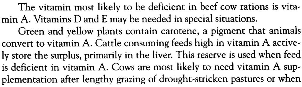 Fall calving and drought also increase the value of creep feeding suckling calves.