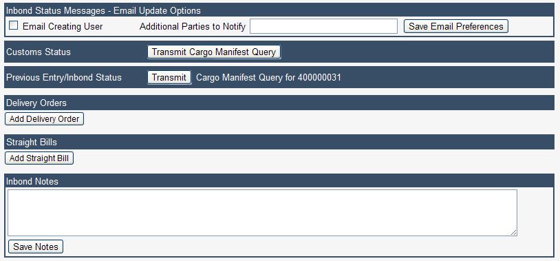 The bottom section of this screen offers the ability to set up auto emails of Inbond Status Updates. It also offers a list of Customs Status Updates, and results of Cargo Manifest Queries.