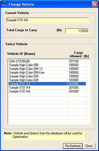 8.6.2 Change Vehicle Change Vehicle allows selecting a different vehicle and transfers all loads from the selected