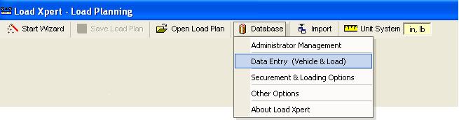 2. Click Database in the main menu and select Data Entry (Vehicle & Load). 3. Enter data for Trailer, Railcar, Container or Load.