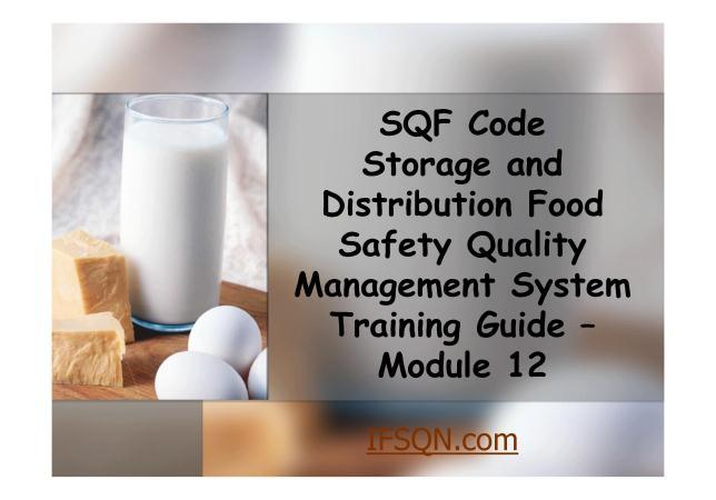 process of implementing an SQF compliant Food Safety Management System.