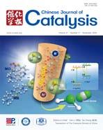 Chinese Journal of Catalysis 37 (2016) 1814 1823 催化学报 2016 年第 37 卷第 11 期 www.cjcatal.org available at www.sciencedirect.com journal homepage: www.elsevier.