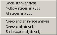 Multiple stage analysis All stage analysis Creep and shrinkage analysis Creep analysis only Shrinkage analysis only Conduct multiple stage analysis at one time Conduct all stage analysis at one time