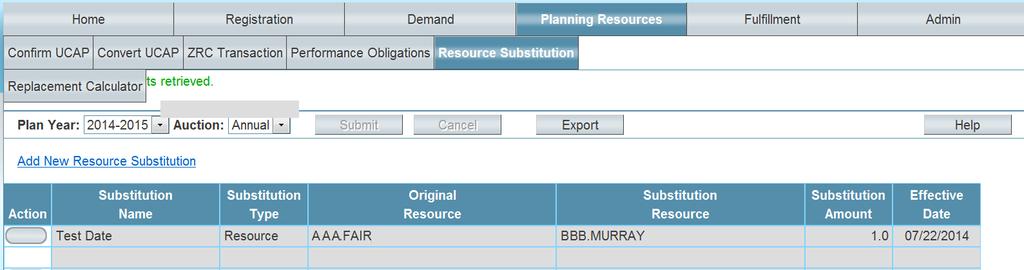 View Resource Substitution Registration All previously submitted registrations can be viewed by clicking on View under the action button.