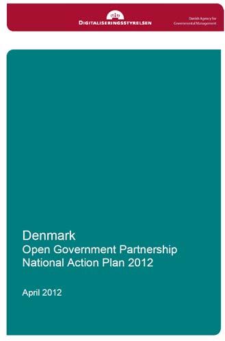 Danish OGP Commitments Supporting the promotion of open government practices Involvement of civil society and new approaches to public service Open Data and Open Source Self-service and reporting