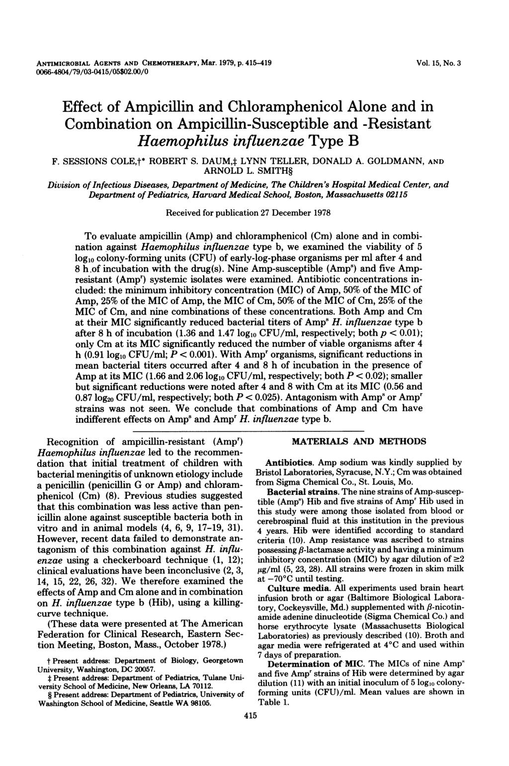 ANTIMICROBIAL AGENTS AND CHEMOTHERAPY, Mar. 1979, p. 415-419 0066-4804/79/03-0415/05$02.00/0 Vol. 15, No.