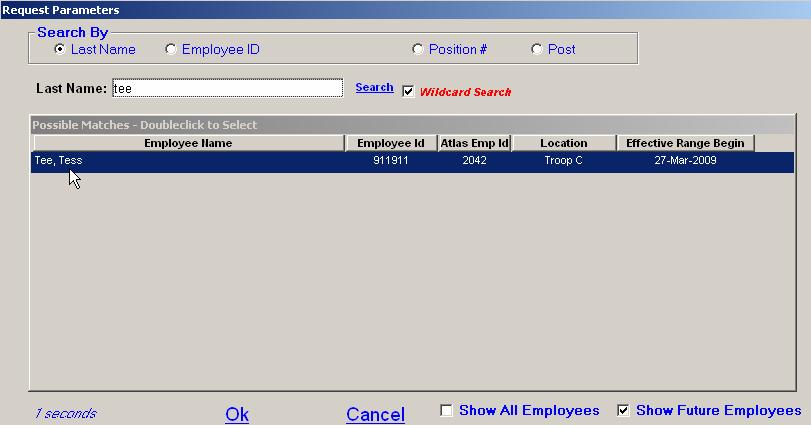 7. The matching employee populates (i.e. Tee, Tess): 8. Double-click the employee s name you need to view. 9.