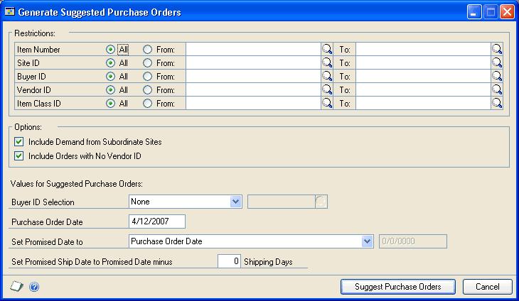 CHAPTER 10 PURCHASE ORDER GENERATOR Generating suggested purchase orders Use the Generate Suggested Purchase Orders window to generate suggested purchase order line items to replenish inventory
