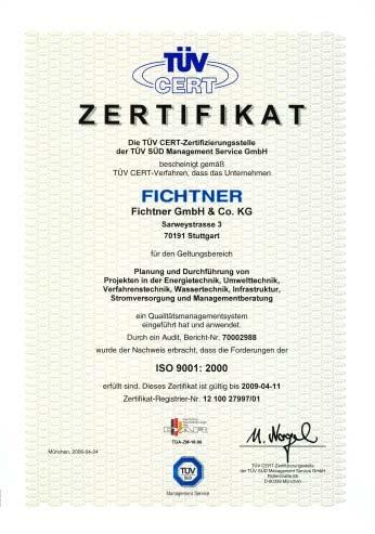 Quality management The Fichtner Group maintains high quality standards in