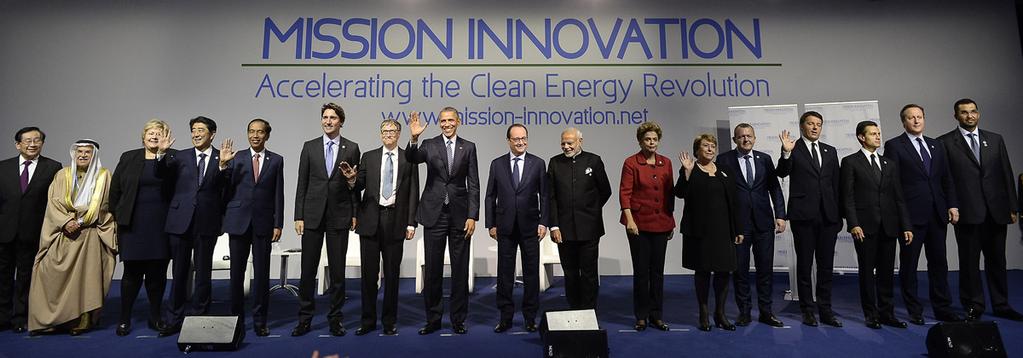 Mission Innovation: Inventing Tomorrow s Clean Energy Technologies 20 Countries Representing 85-90% global clean energy research and development investment