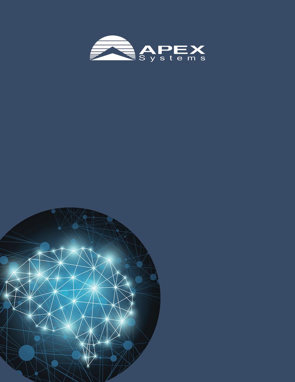 Intelligent Automation Our Strategic Point of View Apex provides organizations with the scalability and flexibility required to digitally transform