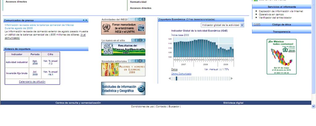 Figure 4 The INEGI s Website Monthly and quarterly data are disseminated through a year in advance release calendar. Metadata and methodologies are posted on this website.