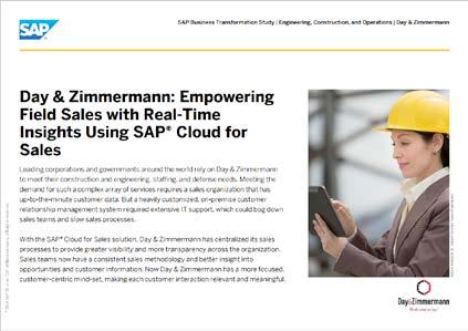 WHAT OUR CUSTOMERS SAY SAP CLOUD FOR SALES IS DRIVING A STRONGER SALES- MINDED CULTURE WITHIN OUR ORGANIZATION.