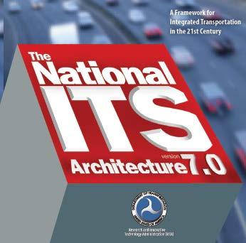 National ITS Architecture is a Living Document Continuing evolution of the architecture over 20 years r Services 1993 Version 6.