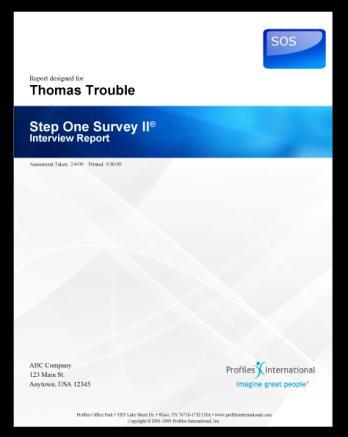 Overview of our assessments and solutions Step One Survey II (SOS) Brief Pre-hire