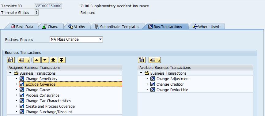 3.11 Business Process: Mass-enablement of Business Transactions 3.11.1 Mass Exclude Coverage Overview You can change a master policy and choose the option Schedule Business Transaction to mass