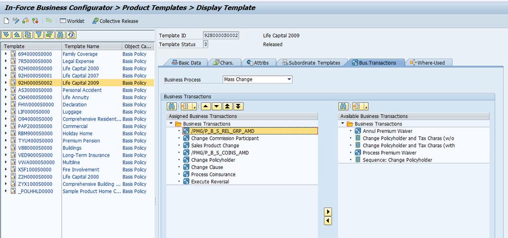 Product Template IBC Configuration: To enable the mass change Relocation of policies functionality, the product template for the Policy Change master policy assignment mass business transaction