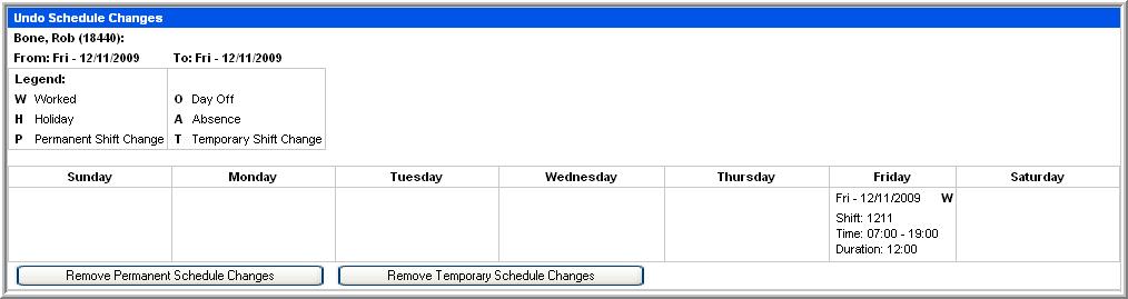 SCHEDULING 4. Click the Go button. The Undo Schedule Changes screen displays for the selected employees. 5.
